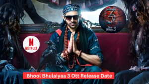 Bhool Bhulaiyaa 3 Ott Release Date